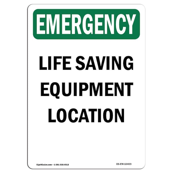 Safety Sign, OSHA EMERGENCY, 5" Height, Life Saving Equipment Location, Portrait, 10PK